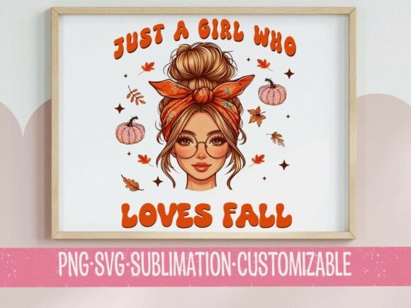 Just a Girl Who Loves Fall SVG PNG Review