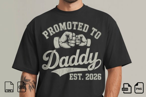 Promoted to Daddy 2026 SVG Design Review